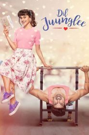 Dil Juunglee (2018) Bollywood Hindi