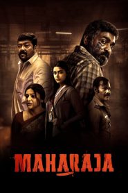 Maharaja (2024) 720p + 1080p + 2160p 4K NF WEB-DL x265 10bit HEVC Multi Audio [Hindi + Tamil + Telugu + Kannada + Malayalam] DDP 5.1 Esub