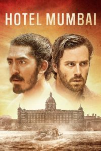 Hotel Mumbai (2019) Bollywood Hindi