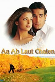 Aa ab Laut Chalen (1999) Bollywood