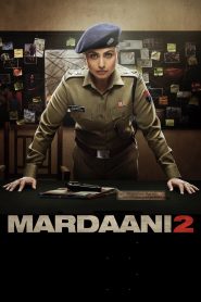 Mardaani 2 (2019) Bollywood Hindi