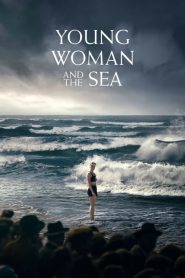 Young Woman and the Sea (2024) Hollywood