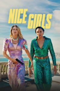 Nice Girls (2024) Hollywood