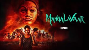 Mangalavaar (2023) Hindi