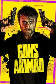 Guns Akimbo (2020) 720p + 1080p Bluray x265 10bit HEVC Dual Audio 640KBPs [Hindi + English] DD5.1 ESub