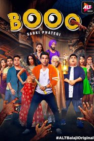 Booo: Sabki Phategi (2019) Dual Audio Tv Show