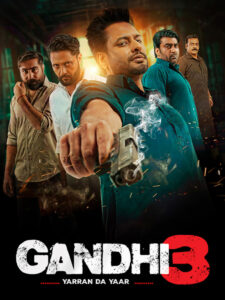 Gandhi 3 (2024) Punjabi+Movies+[ZinkMovies]+720p[1.42GB]+1080p[3.27GB]+2160p[15.25GB]