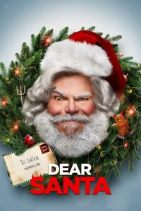 Download Dear Santa (2024) Hollywood+Movies+Hindi+English+[ZinkMovies]+720p[1.51GB]+1080p[3.41GB]+2160p[12.13GB]