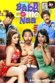 Baby Come Naa (2018) Dual Audio Tv Show