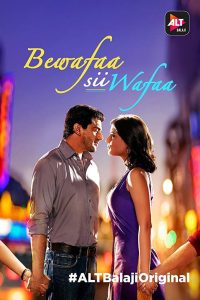 Bewafaa Sii Wafaa (2017) Dual Audio Tv Show